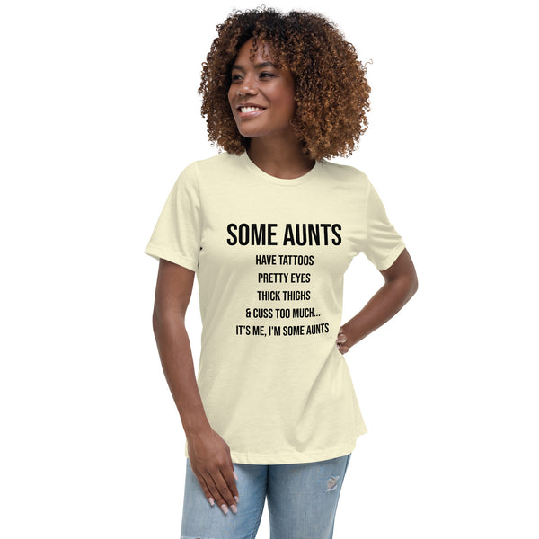 Some Aunt's T-Shirt