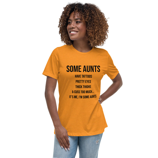 Some Aunt's T-Shirt