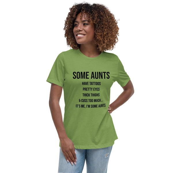 Some Aunt's T-Shirt