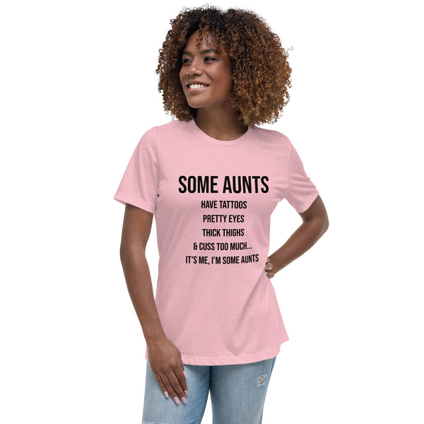 Some Aunt's T-Shirt