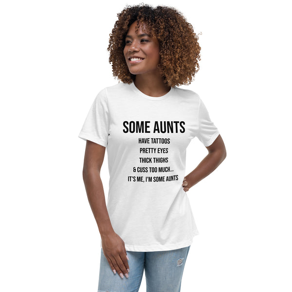 Some Aunt's T-Shirt