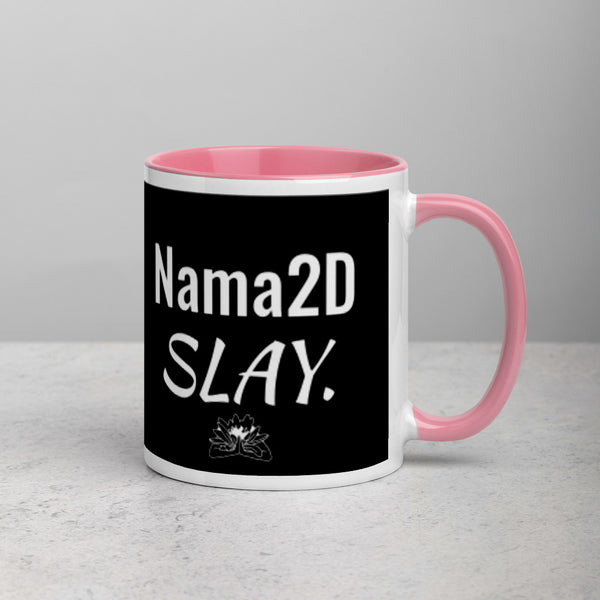 You Did Not Wake Up Mug w/color inside